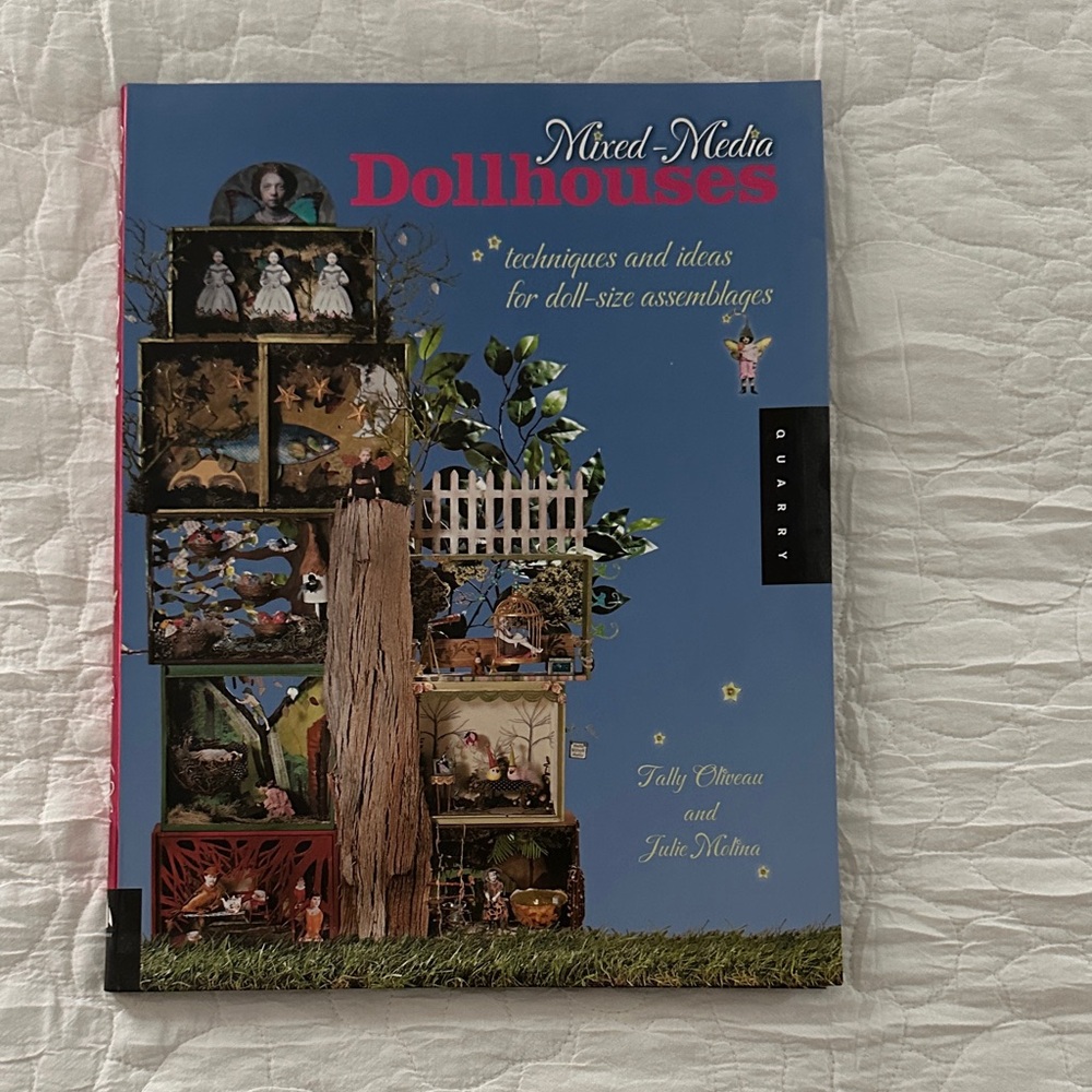 Mixed-Media Dollhouses Book by Tally Oliveau and Julie Molina